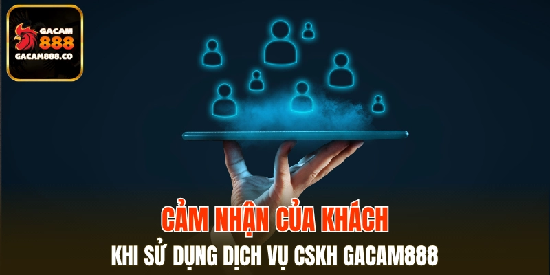 Đánh giá của hội viên sau quá trình chăm sóc khách hàng
